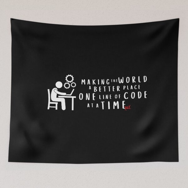 Item preview, Making the world a better place, one line of code at a time (dark) / RoYuMi designed and sold by royumi.