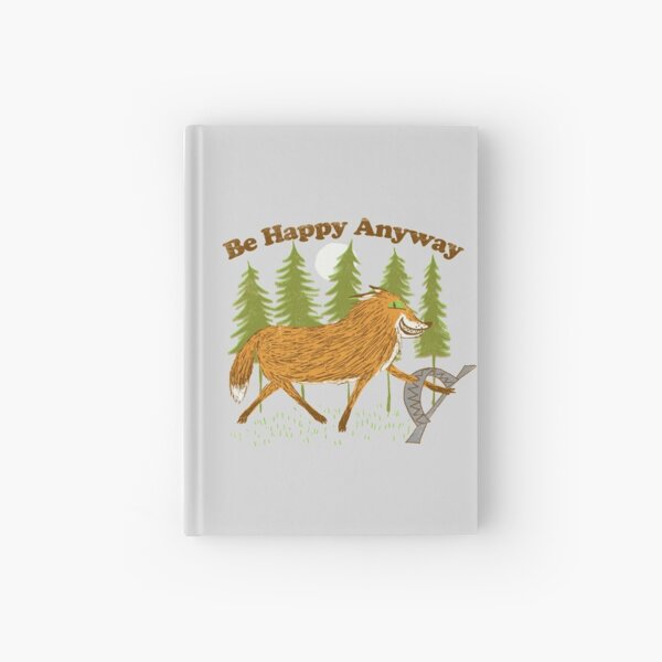 Item preview, Be Happy Anyway designed and sold by wytrab8.