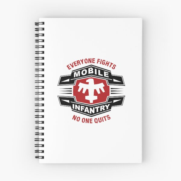 Item preview, Mobile Infantry Motto designed and sold by ThomasKadmon.