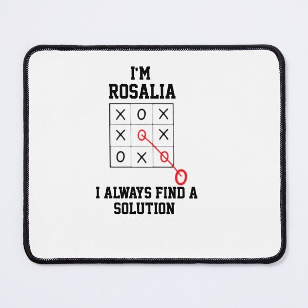 Item preview, Im Rosalia I Always Find A Solution designed and sold by HarveynVincent.