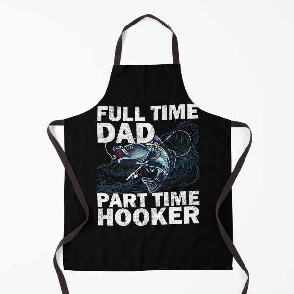 Item preview, Vintage Full Time Dad Part Time Hooker Fishing Dad Father's Day designed and sold by PrimitiveTriba.