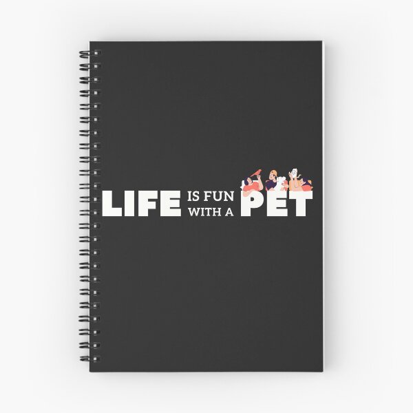 Item preview, Life is Fun with a Pet designed and sold by Inkmatic Studio.