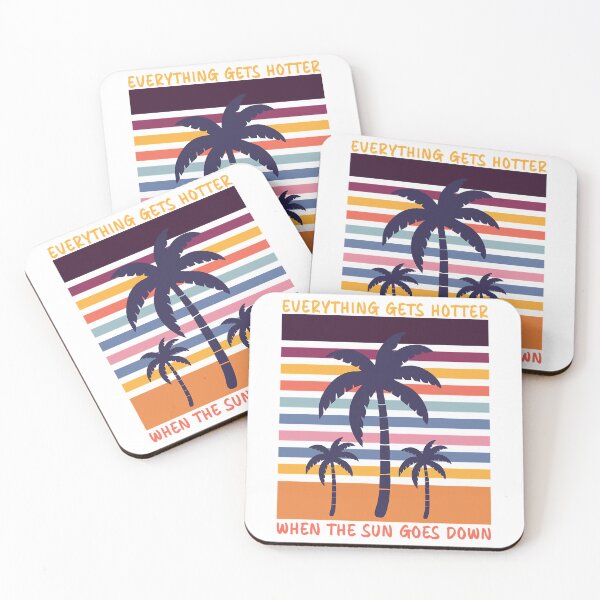 Item preview, Everything Gets Hotter When the Sun Goes Down designed and sold by enniseryn.