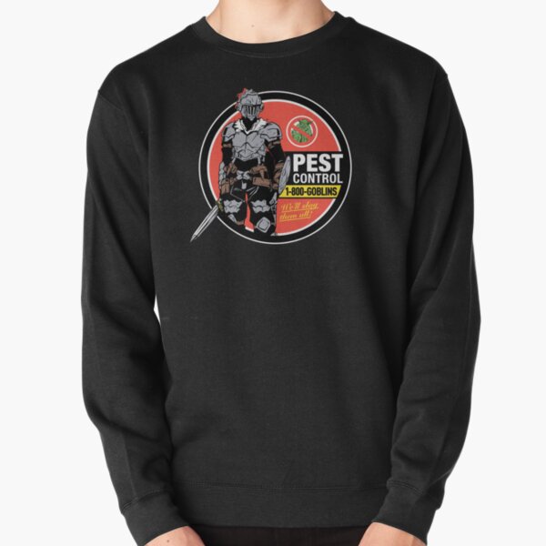 Pest Control: Goblin Slayer Meme, Anime Parody Pullover Sweatshirt