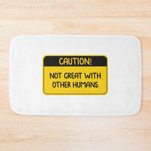 Item preview, Caution! Not great with other humans designed and sold by BestQuest.