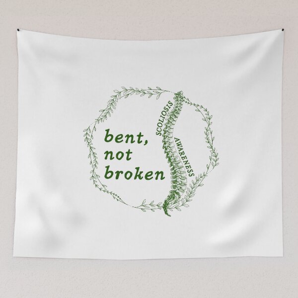 Item preview, Bent, Not Broken (Scoliosis Awareness) designed and sold by ivysigerson.