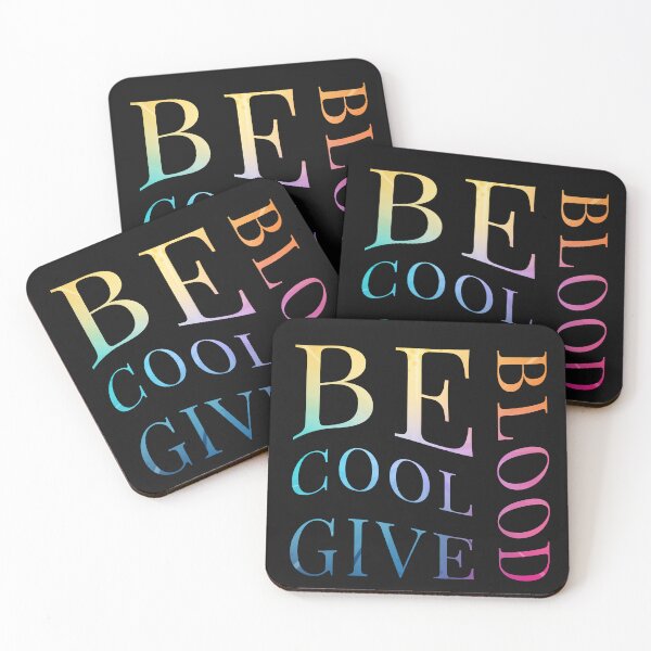 Item preview, Be Cool Give Blood designed and sold by word2world.
