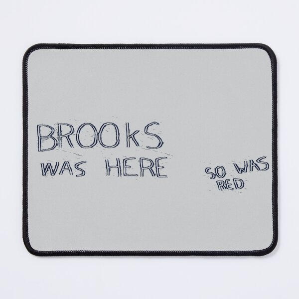 Item preview, Brooks Was Here, So Was Red designed and sold by Quassar-Lunar.