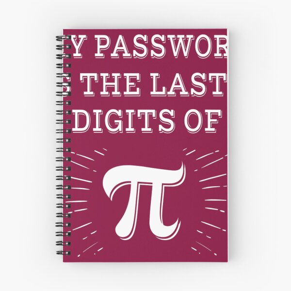 Item preview, My Password Is the Last 8 Digits of Pi Funny 		 designed and sold by vayssefriskuh.