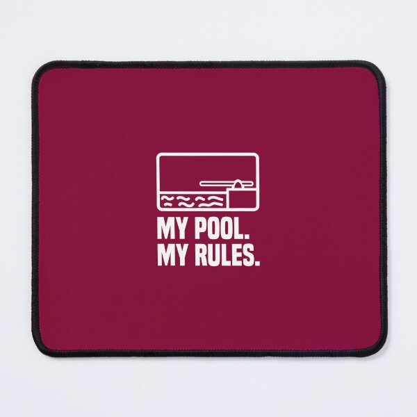 Item preview, My Pool My Rules Pool Attendant designed and sold by vayssefriskuh.