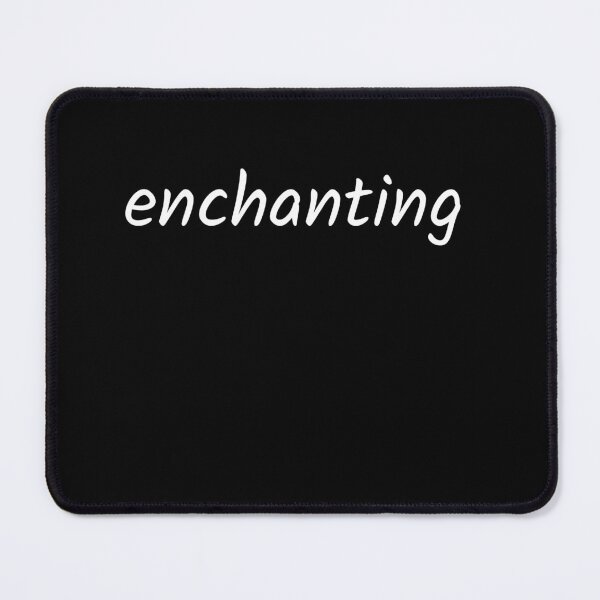 Item preview, In One Word Enchanting designed and sold by Apparelbabble.