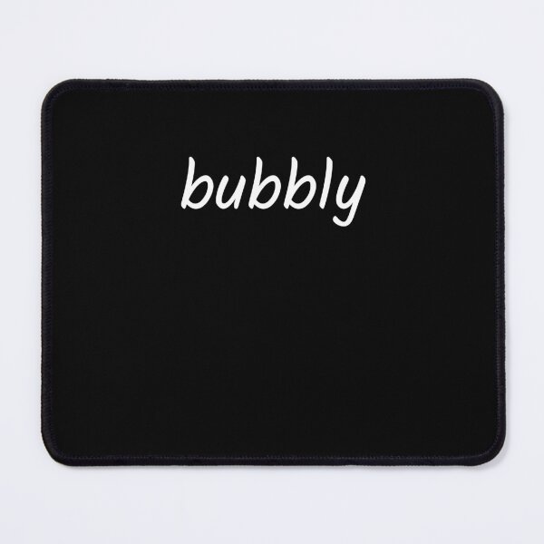 Item preview, In One Word Bubbly designed and sold by Apparelbabble.