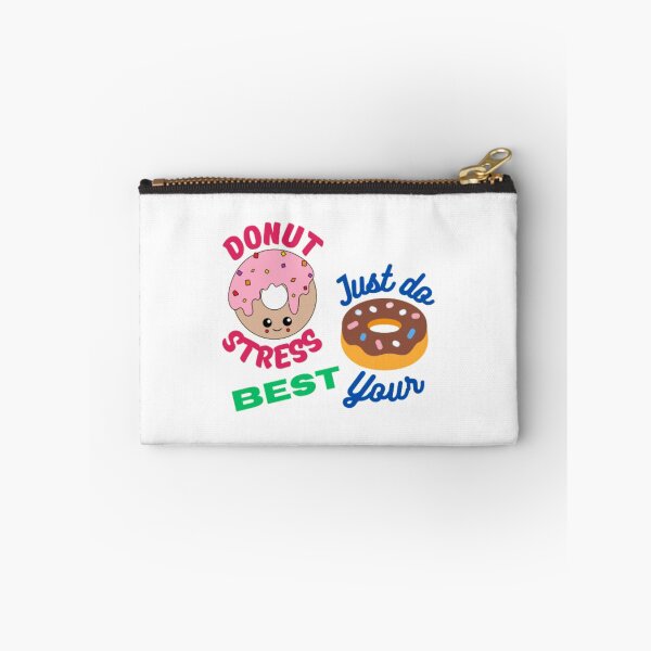 Item preview, Donut stress just do your best  designed and sold by TeePassion.