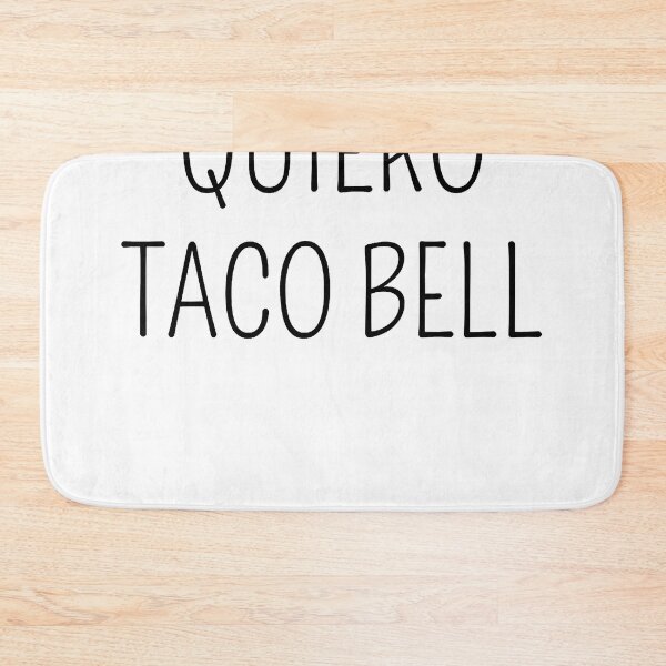 Item preview, Quiero Taco Bell designed and sold by lunsforddanil.