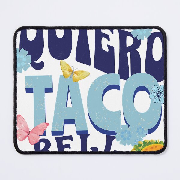 Item preview, Quiero Taco Bell designed and sold by lunsforddanil.