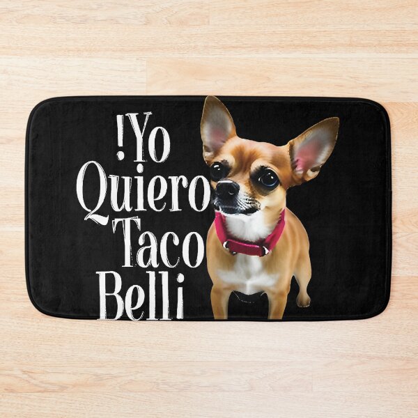 Item preview, Yo Quiero Taco Bell designed and sold by lunsforddanil.