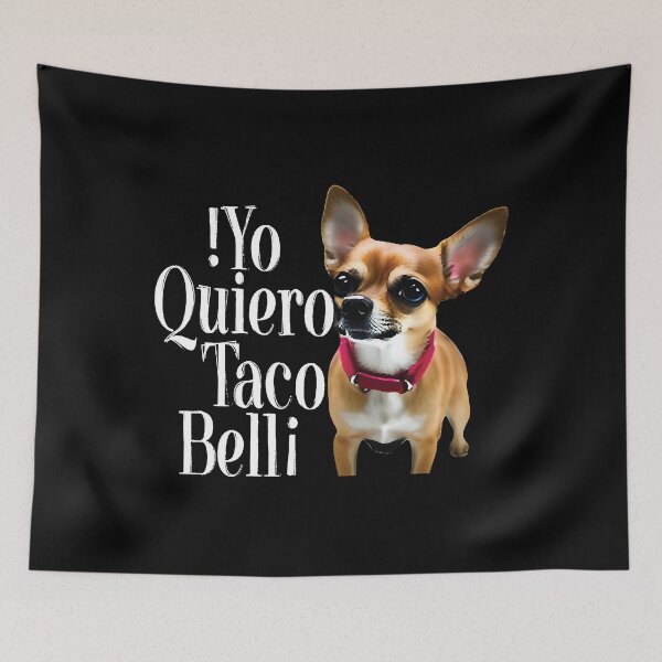 Item preview, Yo Quiero Taco Bell designed and sold by lunsforddanil.