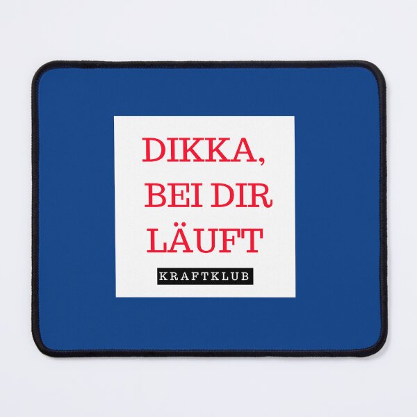Item preview, DIKKA, BEI DIR LÄUFT                  designed and sold by Pandatr115.