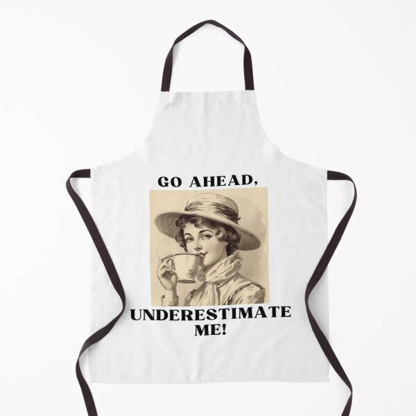 Item preview, Go ahead, underestimate me designed and sold by CremisArt.