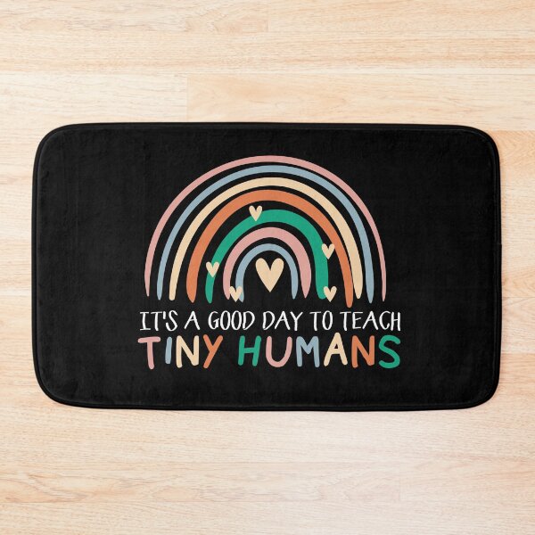 Item preview, It's A Good Day To Teach Tiny Humans Educator designed and sold by Pubi.