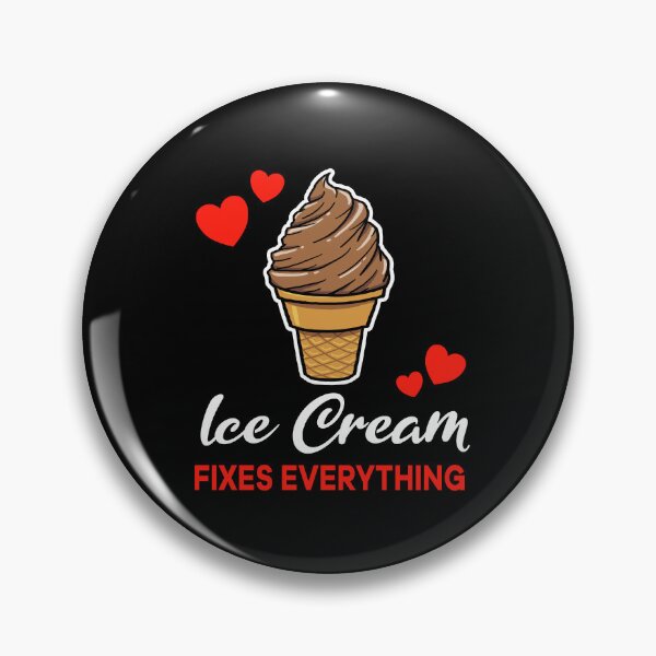 Item preview, Chocolate Ice Cream fixes everything saying designed and sold by jonmlam.
