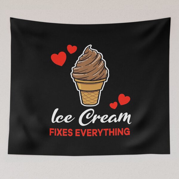 Item preview, Chocolate Ice Cream fixes everything saying designed and sold by jonmlam.