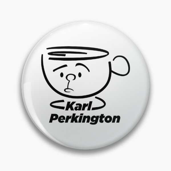 Item preview, Karl Perkington Coffee   designed and sold by HinTatCustome.