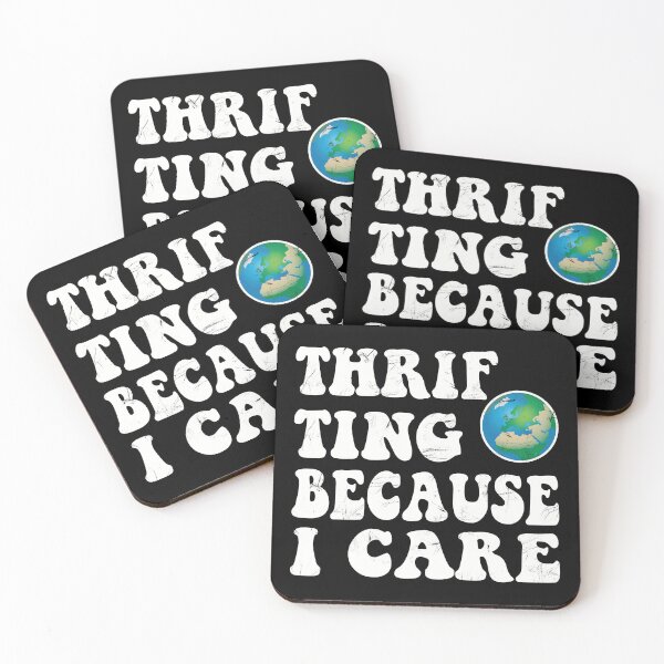 Item preview, Thrifting. Because I care. designed and sold by Line2Rhyme.