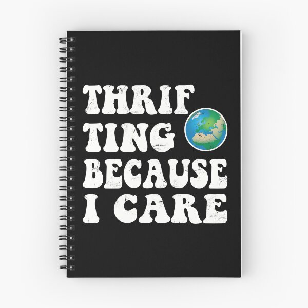 Item preview, Thrifting. Because I care. designed and sold by Line2Rhyme.