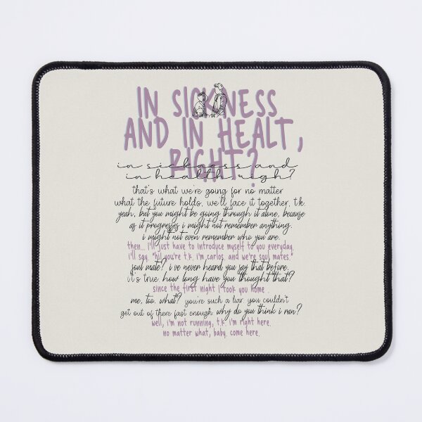 Item preview, In sickness and in healt, right? That's what we're going for no matter what the future holds. designed and sold by Pinu92.