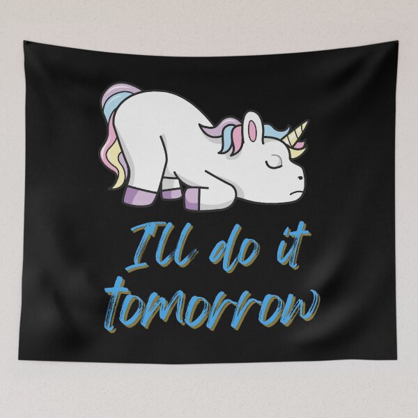 Item preview, Ill Do It Tomorrow designed and sold by elamkayce.