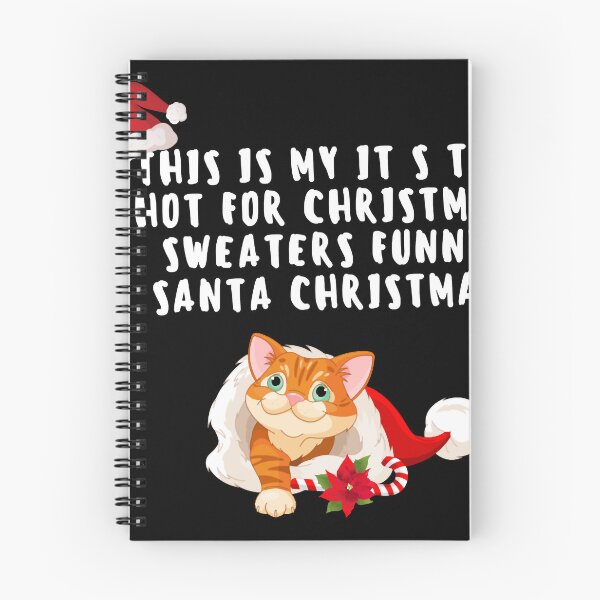 Item preview, tthis is my it s too hot for christmas sweaters funny santa christmas designed and sold by elamkayce.