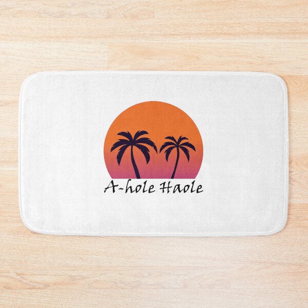 Item preview, A-hole Haole designed and sold by Sharon K.
