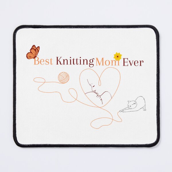 Item preview, Best Knitting Mom Ever Essential. designed and sold by ThriveShop.