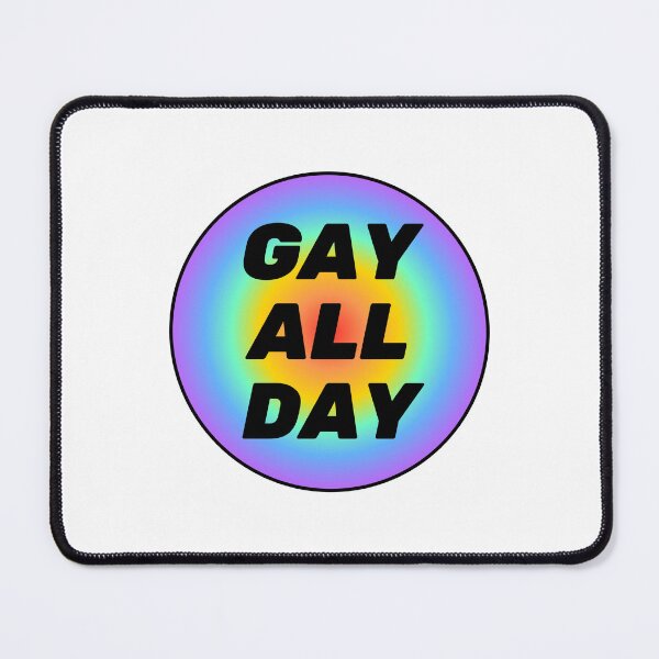 Item preview, Gay All Day LGBT Pride designed and sold by Inspirationmotivation.