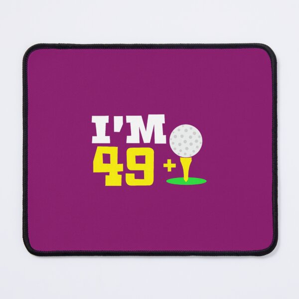 Item preview, Golf Ball Design-I'm 49 + 1-50th Birthday	 designed and sold by lsboybetebec.