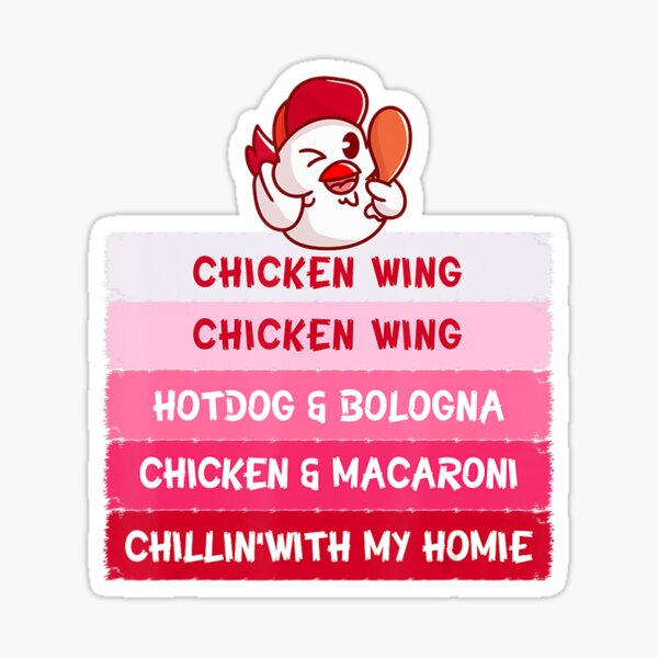 chikin wing chikin wing hotdog and balonaeeaae Sticker for Sale