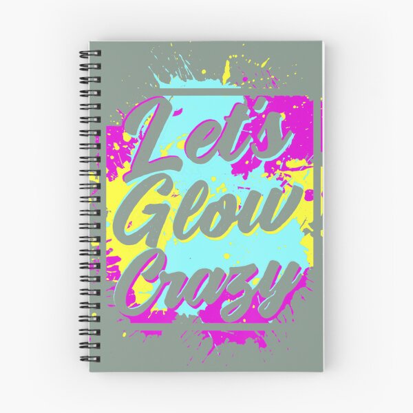 Item preview, Lets Glow Crazy 	, 80s 	 design 		 designed and sold by ezahpreauxk.