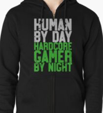 Human By Day, Hardcore Gamer By Night Gamer Gift Zipped Hoodie