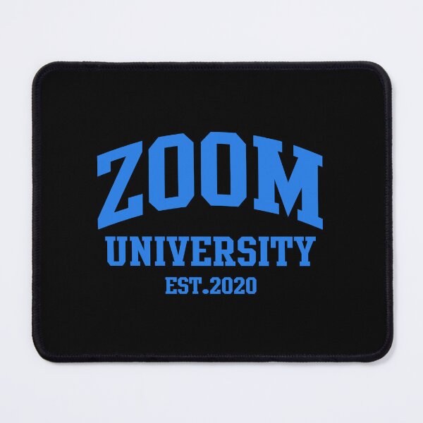Item preview, ZOOM UNIVERSITY designed and sold by FranciscoRunol.