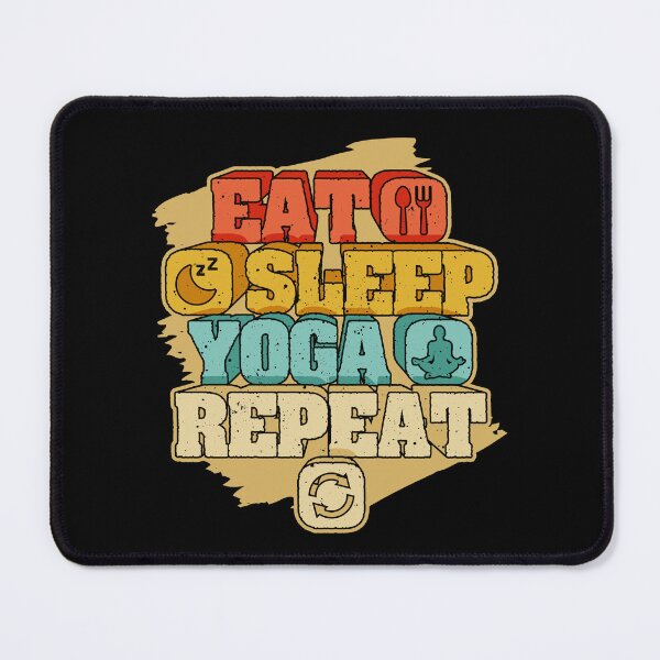 Item preview, Eat Sleep Yoga Repeat designed and sold by Quoterasi.
