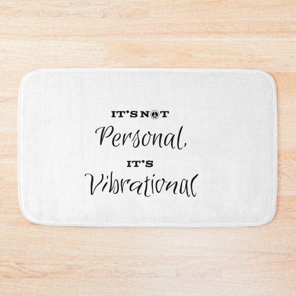 Item preview, It’s Not Personal, It’s Vibrational designed and sold by 2Random  Dezigns.