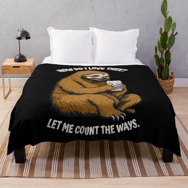 Item preview, Funny Lazy Sloth Coffee Lover How Do I Love Thee designed and sold by GrandeDuc.