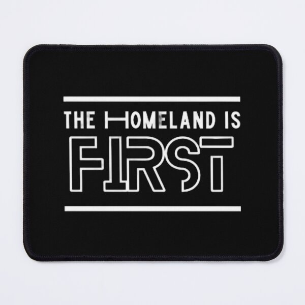 Item preview, The Homeland is First designed and sold by peaceispossible.