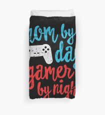 Mom By Day, Gamer By Night Funny Gamer Mother Duvet Cover