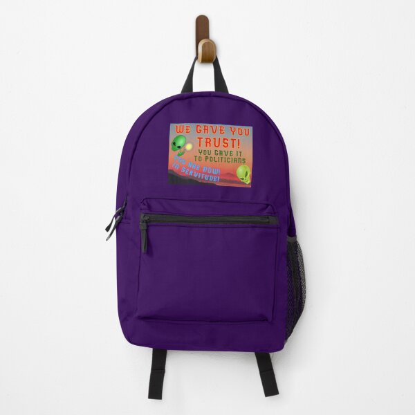 Item preview, We Gave You Trust - You Gave It To Politicians designed and sold by AlienAlmanac.