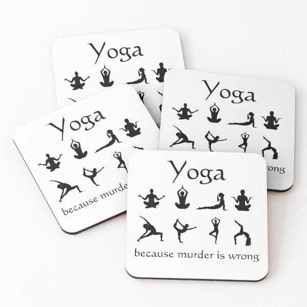 Item preview, Yoga - because murder is wrong.  designed and sold by razaldo.