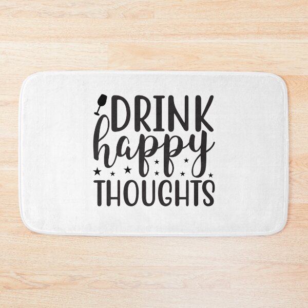 Item preview, Drink happy thoughts designed and sold by krusuparamoon.
