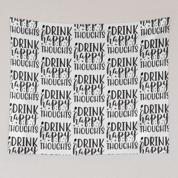 Item preview, Drink happy thoughts designed and sold by krusuparamoon.