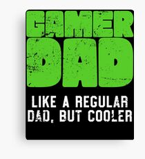 Gamer Dad Like A Regular Dad But Cooler Retro Gaming Canvas Print
